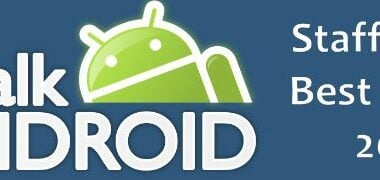TalkAndroid Staff Picks: Best Android Phone for 2012 5