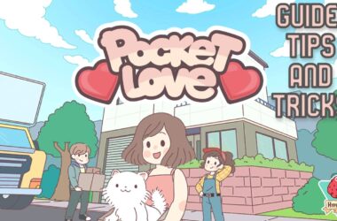 Pocket Love Guide: Tips, Tricks and Strategies 16