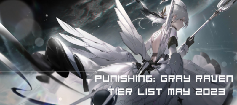 Punishing: Gray Raven - March 2024 Tier List 4