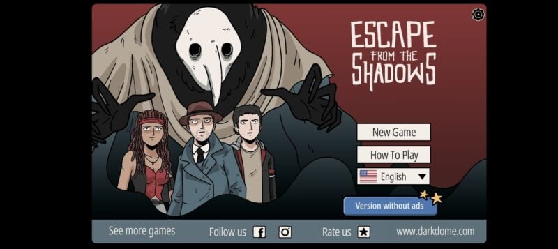 Escape From The Shadows