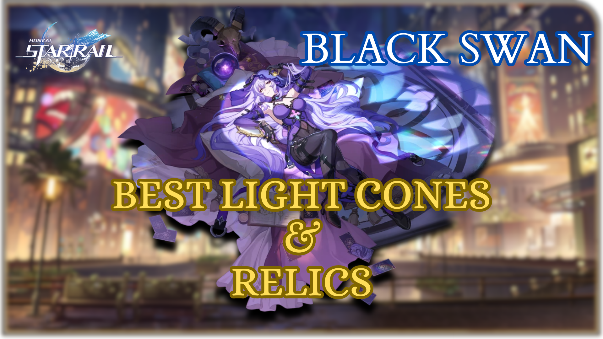 Featured image for Black Swan's Light Cones & Relics guide in Honkai: Star Rail.