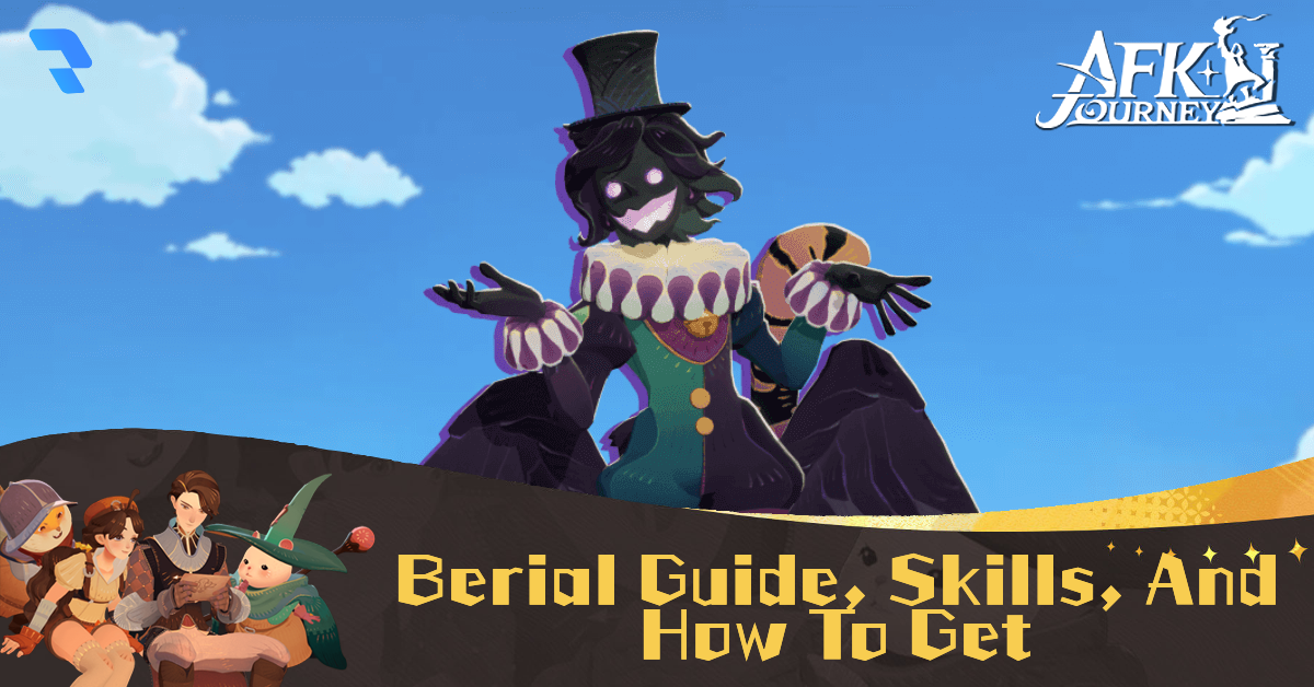Featured image for Berial's guide for AFK Journey (AFK2).