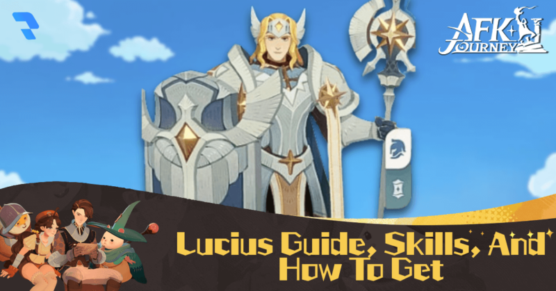 Featured image of Lucius from AFK Journey (AFK2).