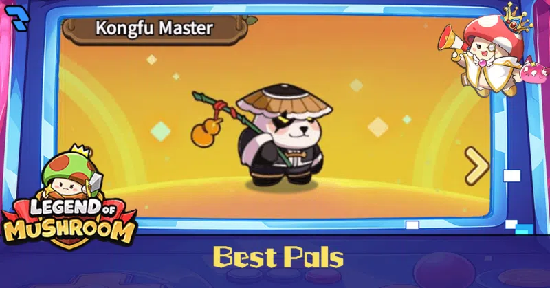 Best Pals - Legend of Mushroom