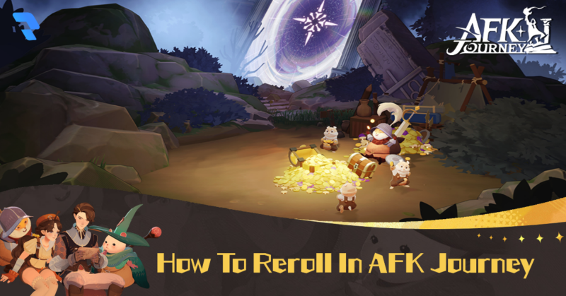How To Reroll In AFK Journey - Featured Image