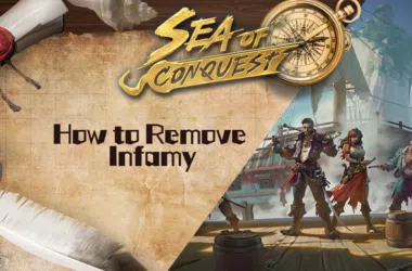 How To Remove Infamy (Featured Image) - Sea of Conquest