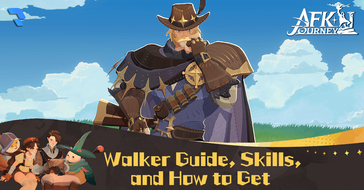 AFK Journey - Walker