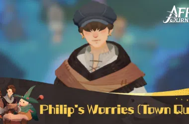 Philip's Worries Town Quest Guide - AFK Journey