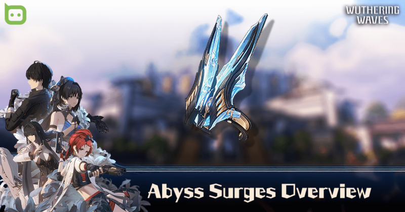 Wuthering Wave - Abyss Surges Feature IMG