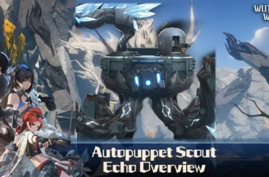 Autopuppet Scout Echo Overview (Featured Image) - Wuthering Waves