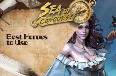 Best Heroes to Use (Featured Image) - Sea of Conquest