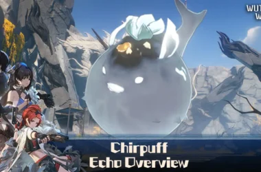 Chirpuff Echo Overview (Featured Image) - Wuthering Waves
