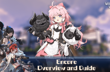 Wuthering Waves - Encore Feature Image
