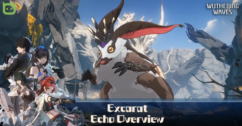 Excarat Echo Overview (Featured Image) - Wuthering Waves