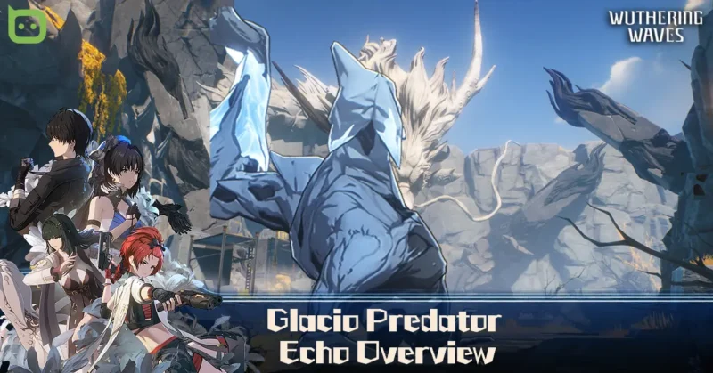 Glacio Predator Echo Overview (Featured Image) - Wuthering Waves