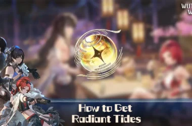 How to Get Radiant Tides (Featured Image) - Wuthering Waves
