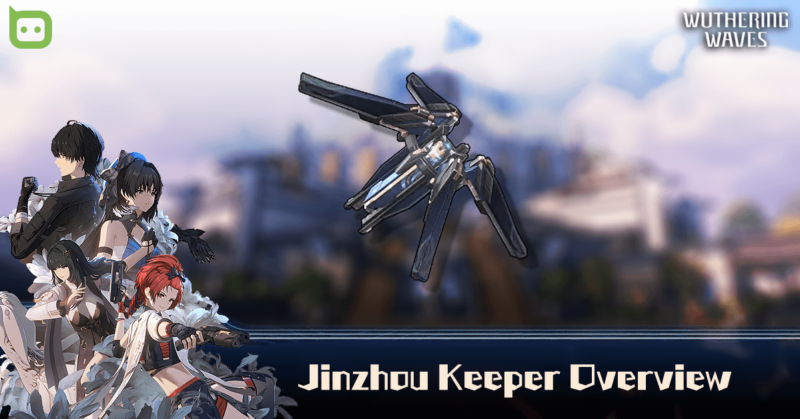 Jinzhou Keeper (Rectifier) Overview - Wuthering Waves 3