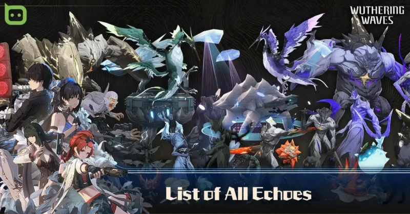 List of All Echoes (Featured Image) - Wuthering Waves
