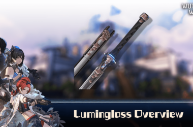Wuthering Waves - Lumingloss Feature