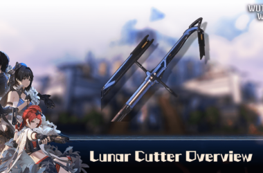 Wuthering Waves - Lunar Cutter Feature