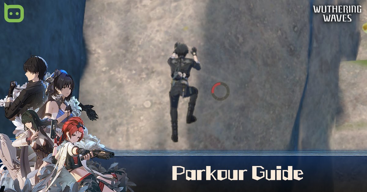 Parkour Guide - Wuthering Waves - Talk Android - Vimarsana News