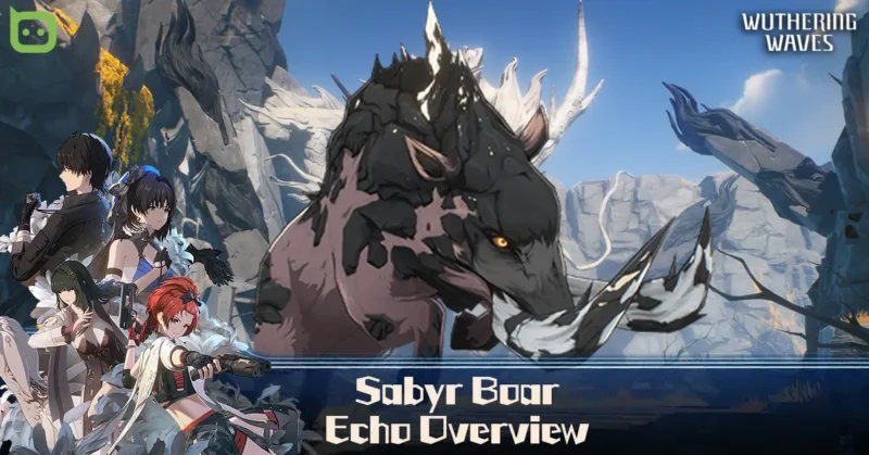 Sabyr Boar Echo Overview (Featured Image) - Wuthering Waves