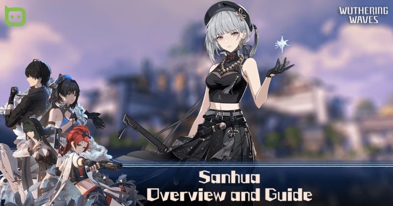 Wuthering Waves - Sanhua Feature Image