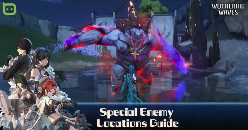 Special Enemy Locations Guide (Featured Image) - Wuthering Waves