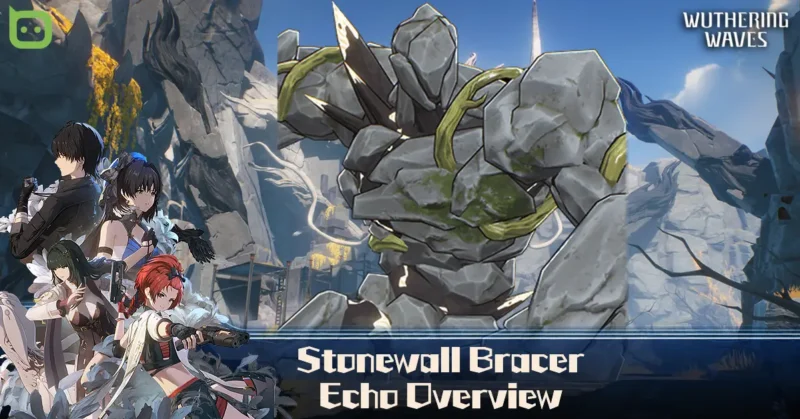 Stonewall Bracer Echo Overview (Featured Image) - Wuthering Waves