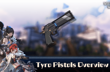 Wuthering Waves - Tyro Pistols Feature IMG