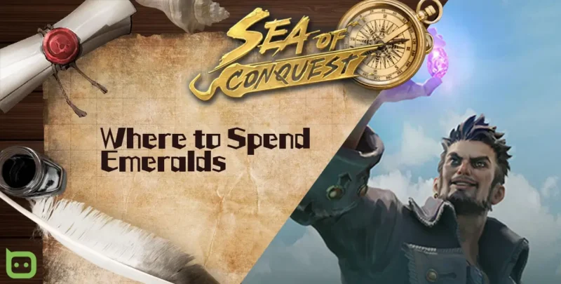 Where to Spend Emeralds (Featured Image) - Sea of Conquest