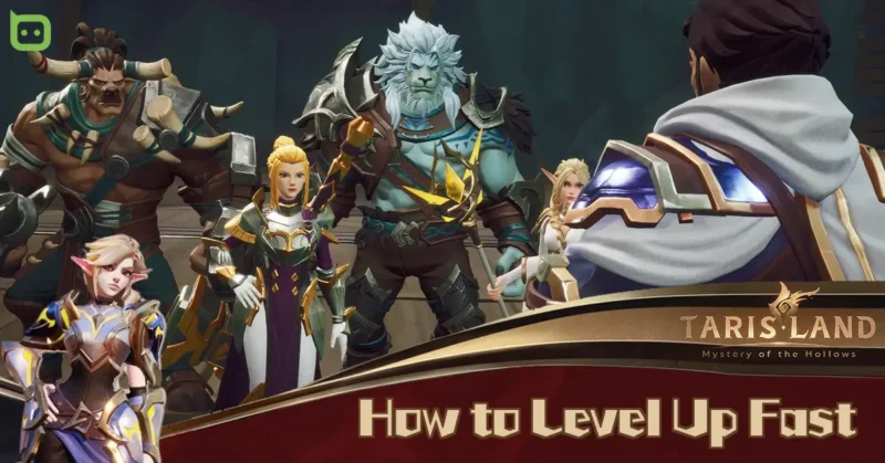 How to Level Up Fast (Featured Image) - Tarisland