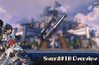 Sword#18 (Sword) Overview - Wuthering Waves 4