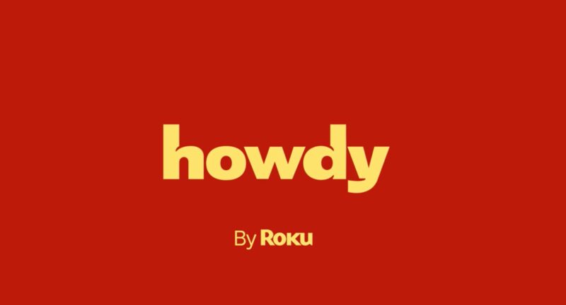 Yellow howdy by Roku text on red background