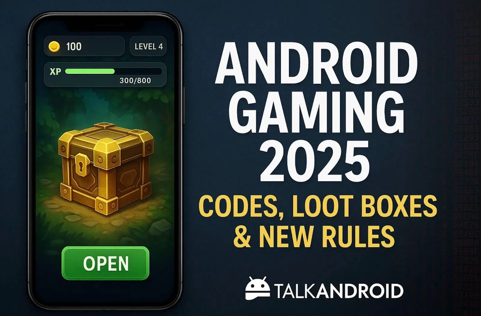 Android Gaming 2025: Codes, Loot Boxes & New Rules 4