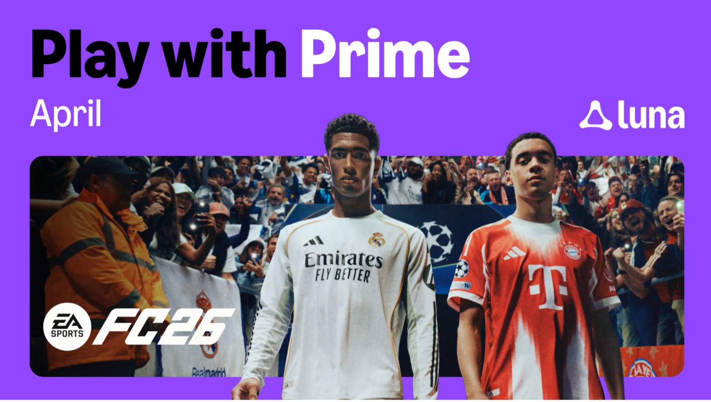 Luna April Update Brings Fresh Lineup, EA SPORTS FC 26 Headlines Prime Gaming Perks 4