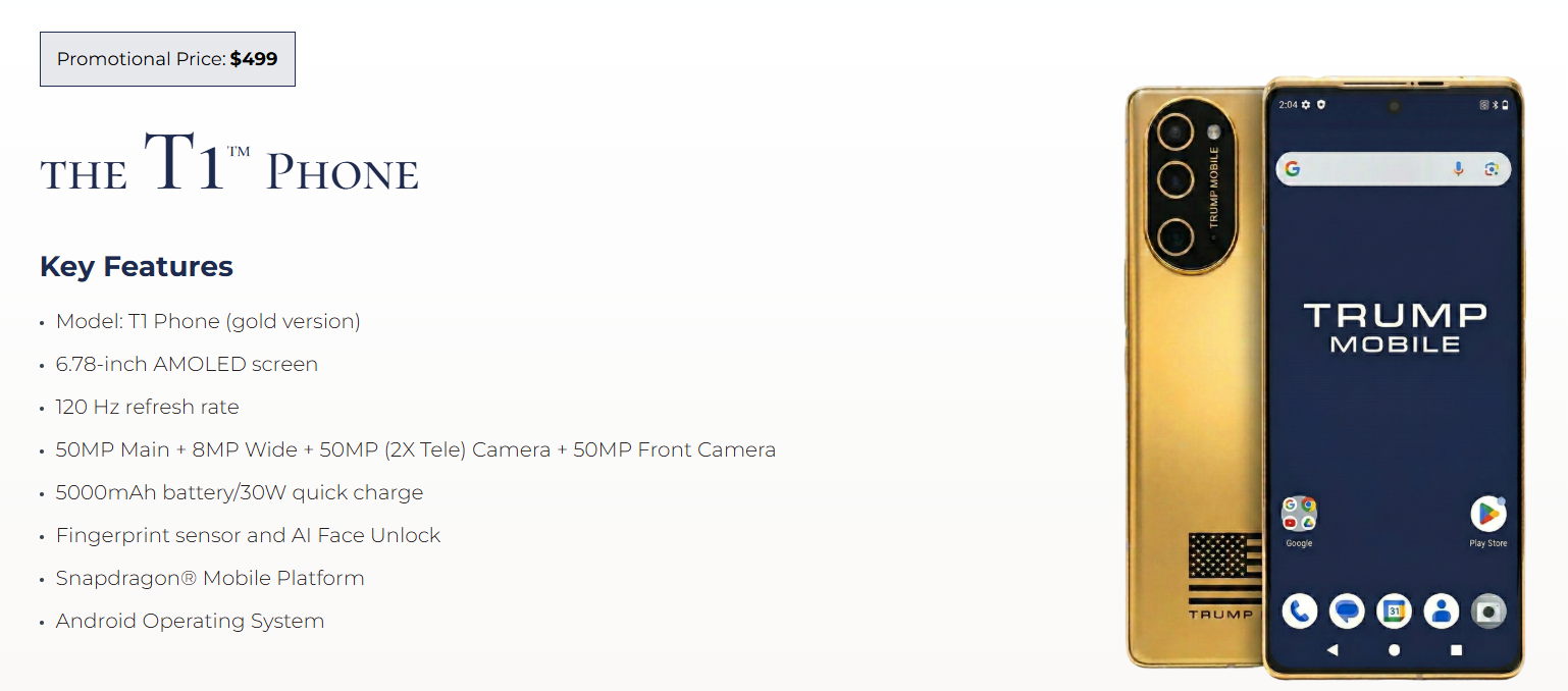 Trump Mobile Says the T1 Phone Is Finally Shipping This Week. Sure It Is. 7
