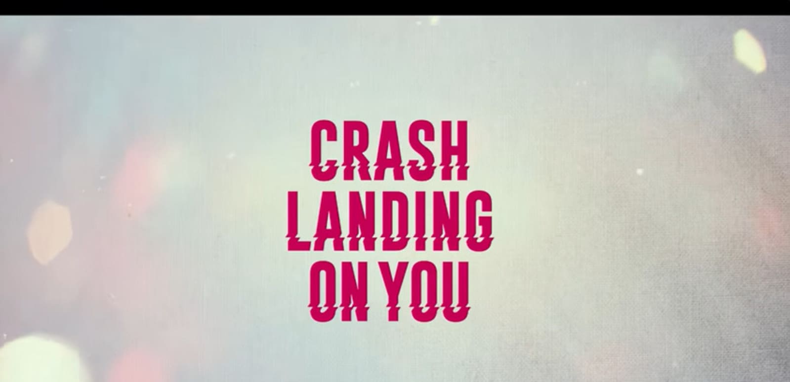 Crash Landing on You