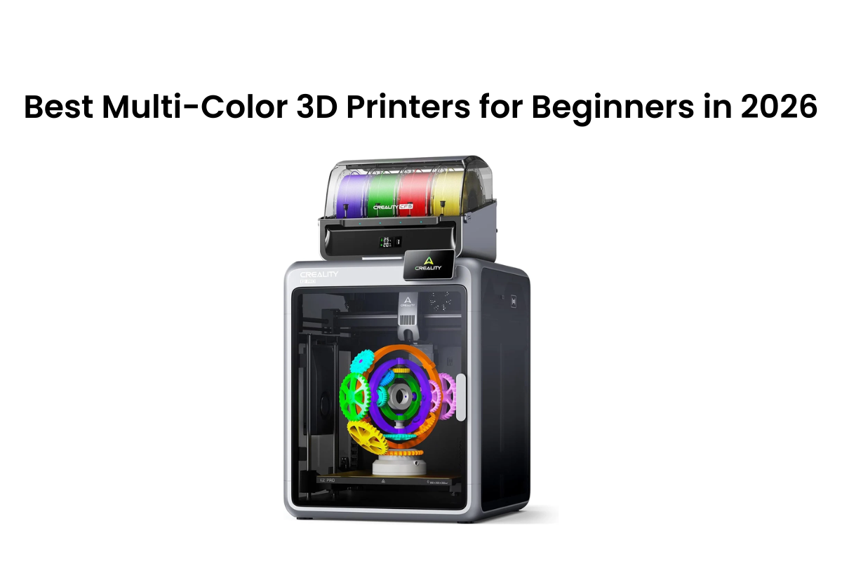 Best Multi-Color 3D Printers for Beginners in 2026 4
