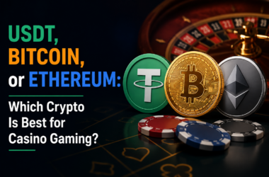 USDT, Bitcoin, or Ethereum: Which Crypto Is Best for Casino Gaming? 4