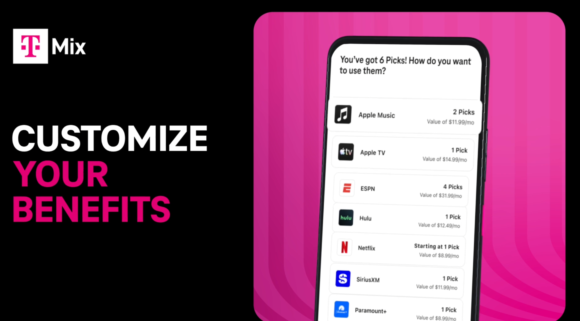 T-Mix Picks screen listing Apple Music, Apple TV, ESPN, Hulu, Netflix, SiriusXM and Paramount+ with Pick costs